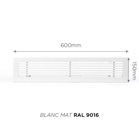 Grille de soufflage linéaire 600x150mm Couleur Blanc mat, Noire ou Anthracite